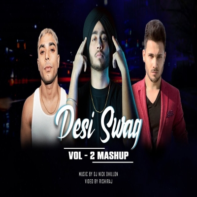 Desi Swag Vol. 2 Mashup