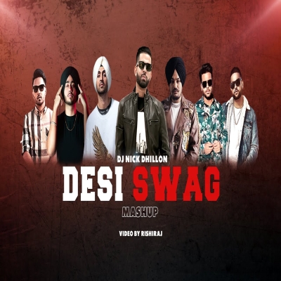 Desi Swag Mashup