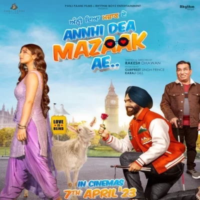 Annhi Dea Mazaak Ae (Title Song)