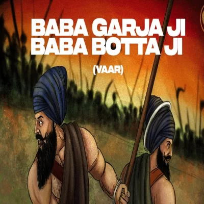 Baba Garja Baba Botta Ji 