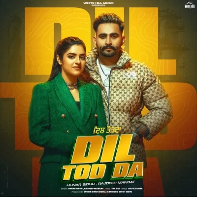 Dil Tod Da