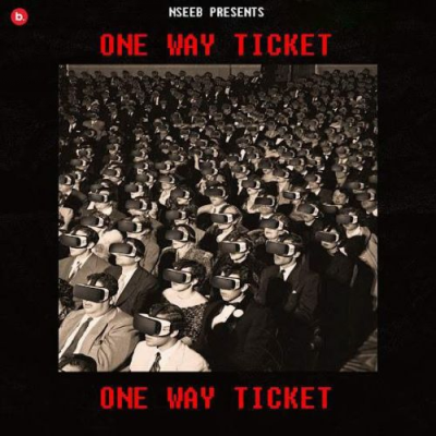 One Way Ticket