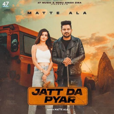 Jatt Da Pyar