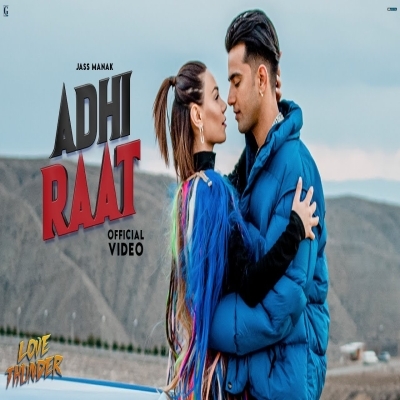 Adhi Raat (Love Thunder)