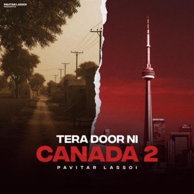Tera Door Ni Canada 2