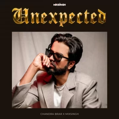 Unexpected (Chandra Brar)