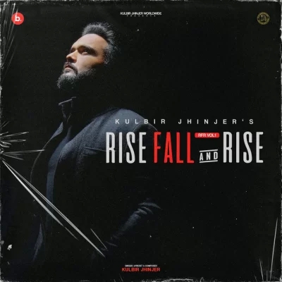 Rise Fall & Rise EP (Kulbir Jhinjer)