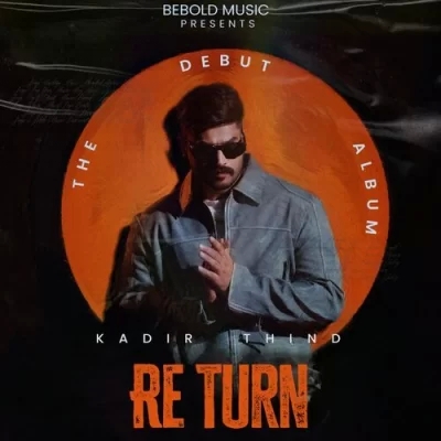 Re Turn EP (Kadir Thind)