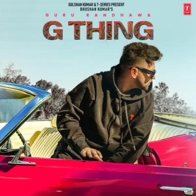 G Thing (Guru Randhawa)