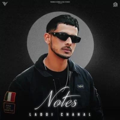 Notes (Laddi Chahal)