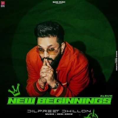 New Beginnings (Dilpreet Dhillon)