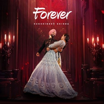 Forever (Sukhshinder Shinda)